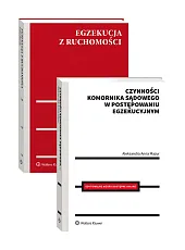 PAKIET: Egzekucja z ruchomości + Czynności komornika sądowego w postępowaniu egzekucyjnym